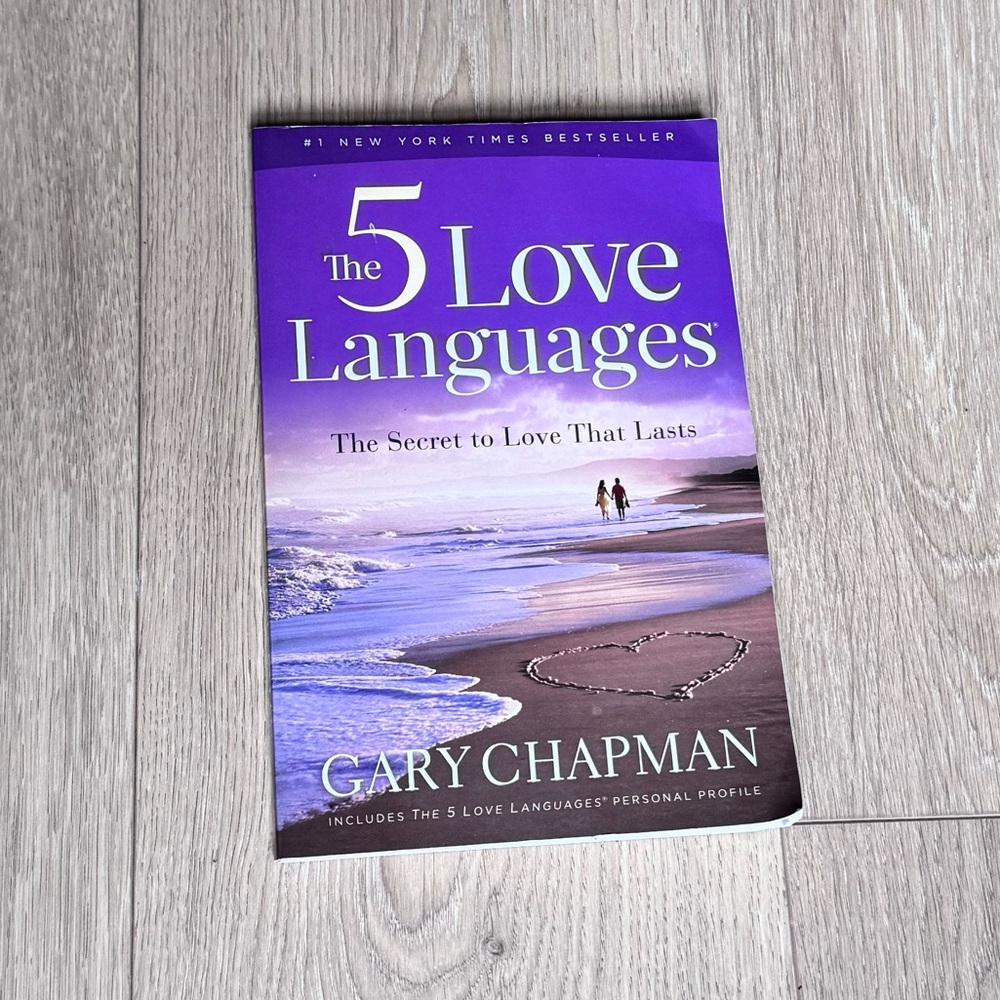 The 5 Love Languages By Gary Chapman